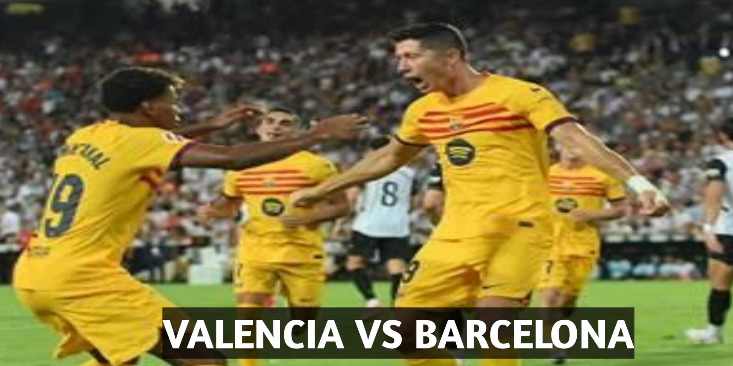 valencia vs barcelona