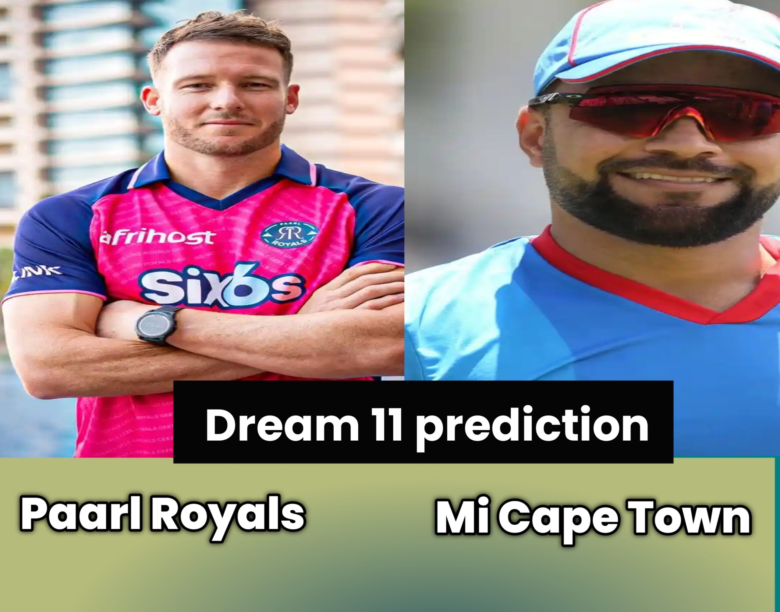 Mi cap Town vs paarl Royals dream 11 prediction